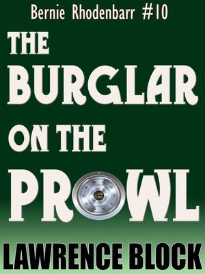 The Burglar on the Prowl - ebook